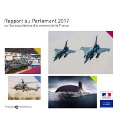 OFFICIEL : Publication du rapport au Parlement 2017 sur les exportations d’armement.