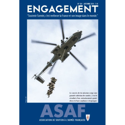 ASAF : Revue ENGAGEMENT de l’ASAF (N° 104 - automne 2014)