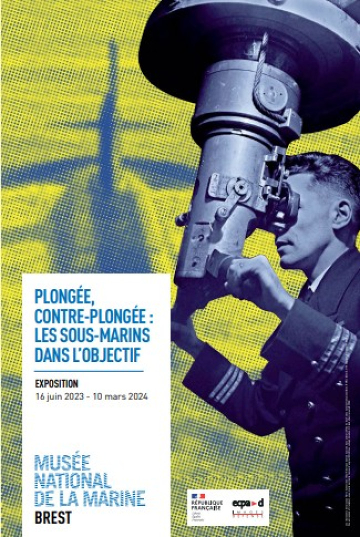 EXPOSITION  : "Plongée, contre-plongée : les sous-marins dans l’objectif"  - Du 16/06/23 au 10/03/24 à Brest
