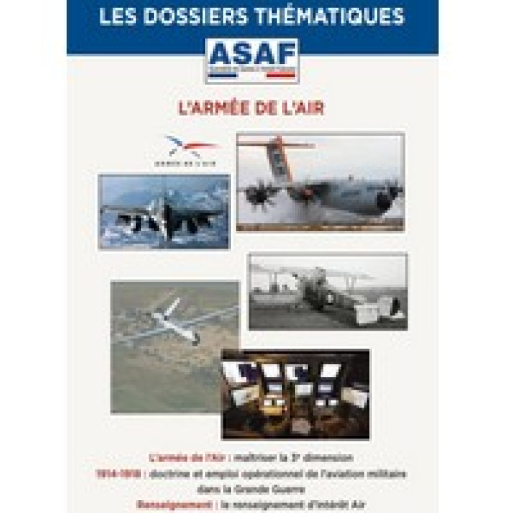 A DÉCOUVRIR OU REDÉCOUVRIR : Dossier sur l'armée de l'Air.
