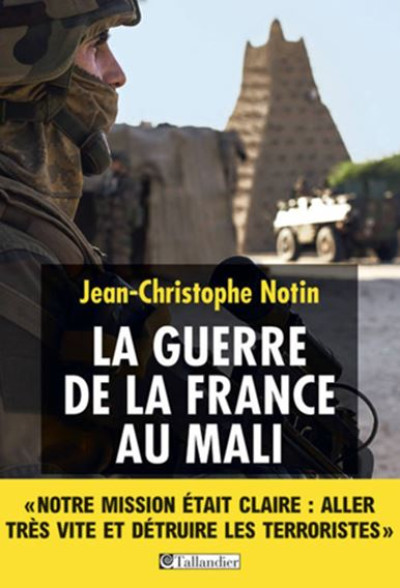 BIBLIOGRAPHIE :La guerre de la France au Mali