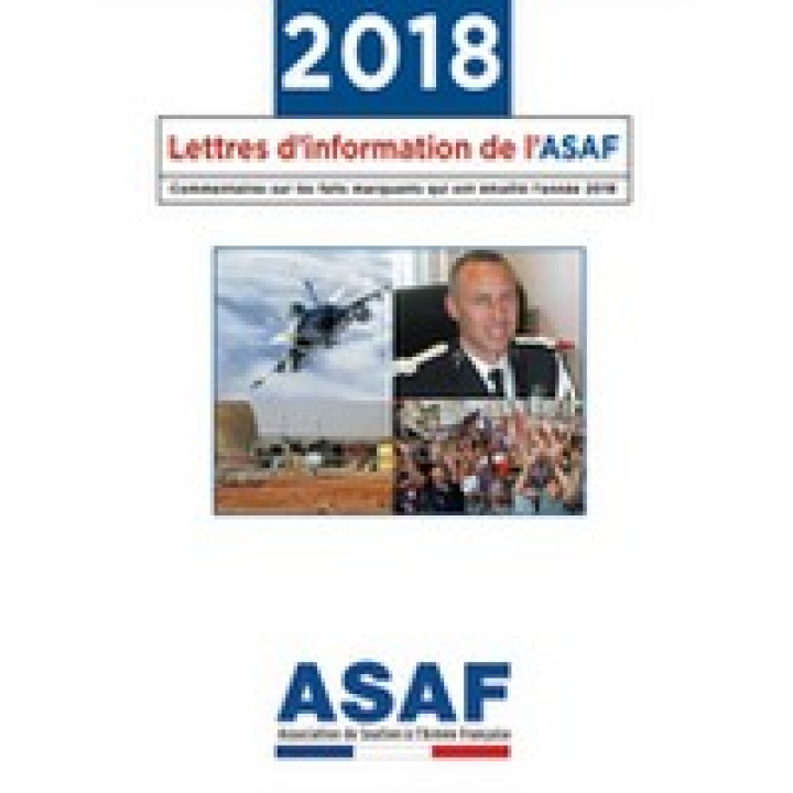 Retrouvez en un dossier les LETTRES D'INFORMATION de l'ASAF de 2018.